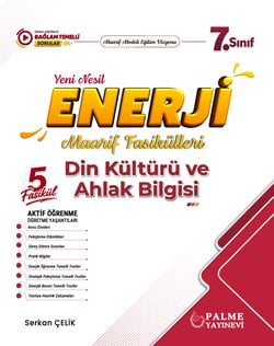 Palme 7.Sınıf Enerji Din Kültürü ve Ahlak Bilgisi Yeni Nesil Maarif Fasikülleri (5 Fasikül)
