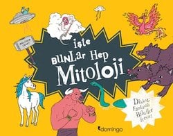 İşte Bunlar Hep Mitoloji (Karton Kapak)