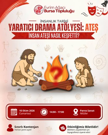 Ateşin Peşinde: İnsan Ateşi Nasıl Keşfetti? | Yaratıcı Drama Atölyesi