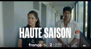 France 2 Premieres Lighthearted Crime Drama Haute Saison