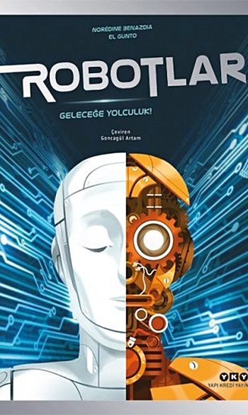Robotlar – Geleceğe Yolculuk
