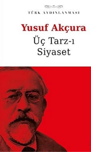 Üç Tarz-ı Siyaset