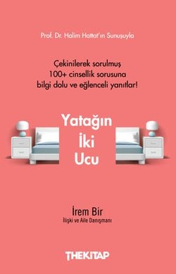 Yatağın İki Ucu