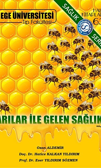 Arılar İle Gelen Sağlık