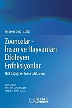 Zoonozlar - İnsan ve Hayvanları Etkileyen Enfeksiyonlar