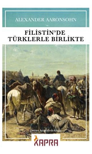 Filistin’de Türklerle Birlikte