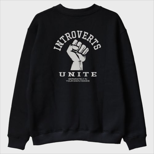 ''Introverts Unite'' Sweatshirt