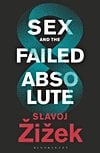 Sex and the Failed Absolute