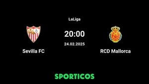 Sevilla Takes On Mallorca Amid LaLiga Tensions