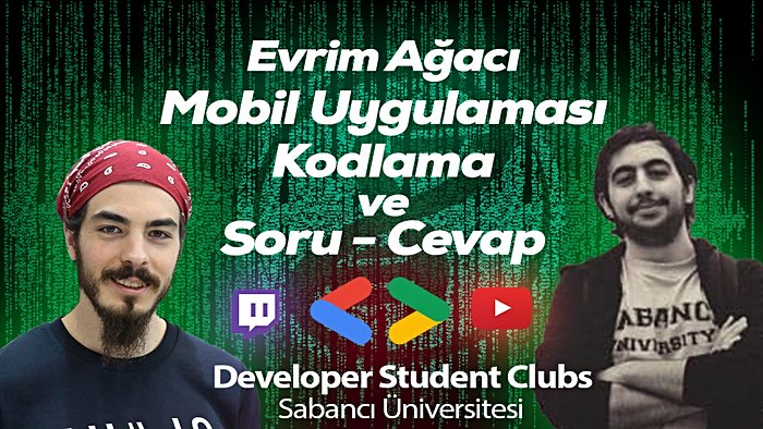 Evrim Ağacı Mobil Uygulamasını (App) Hep Birlikte Kodluyoruz! | Mobil App Dev Marathon