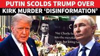 Putin Rejects U.S. Claims Of Disinformation In Kirk Murder, Blasts 'Anti-Russia Hysteria'