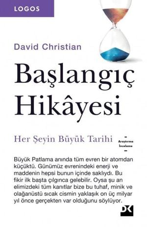 Başlangıç Hikayesi: Her Şeyin Büyük Tarihi