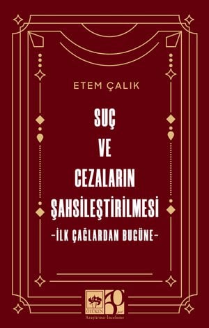 Suç ve Cezaların Şahsileştirilmesi