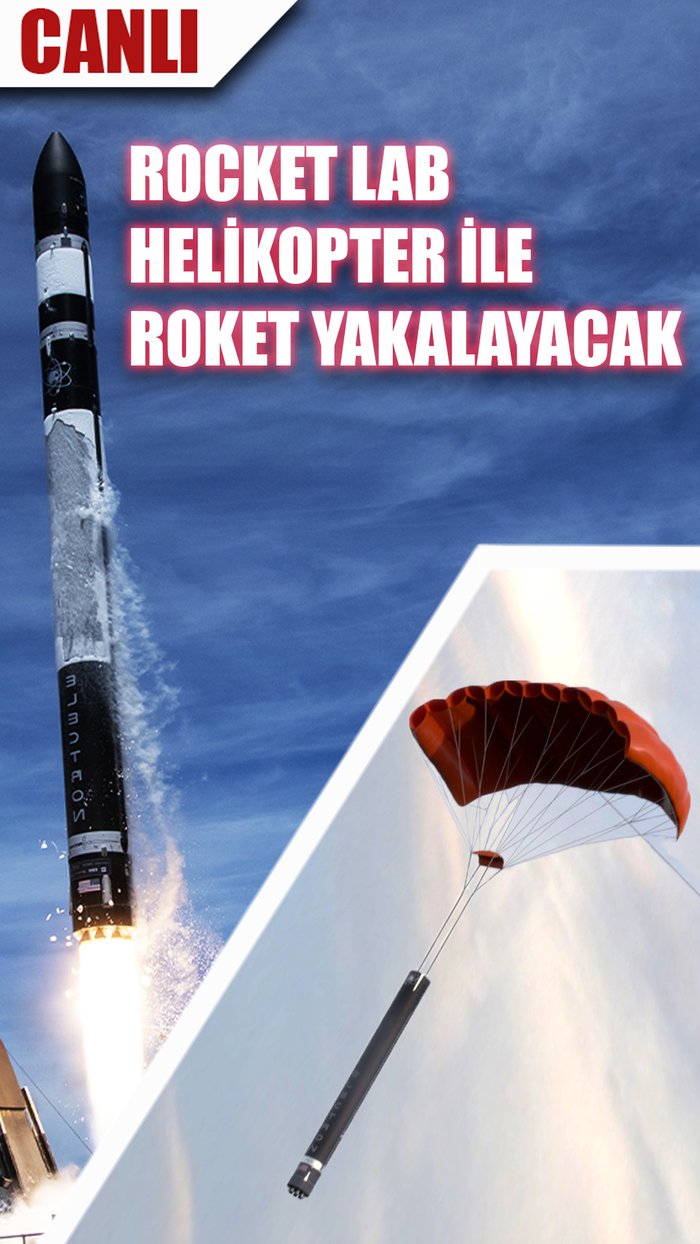 Rocket Lab Roketini Helikopter İle Havada Yakalayacak