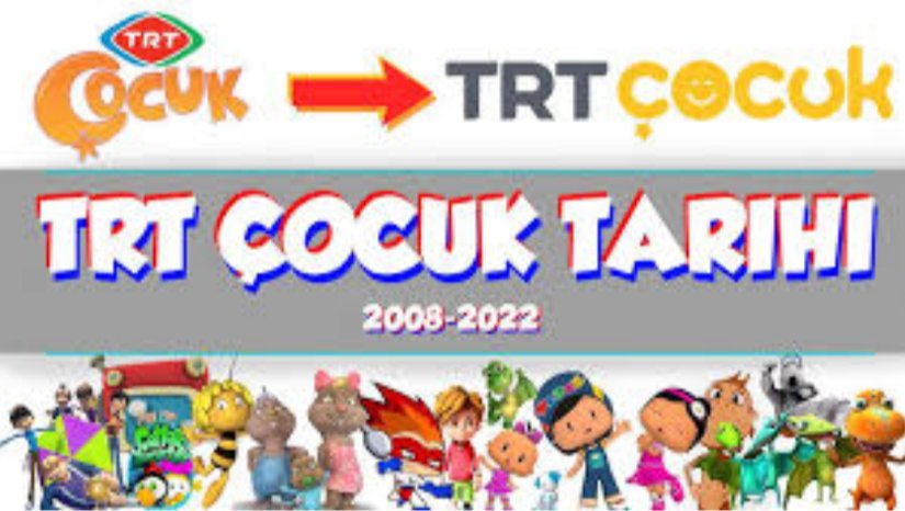 Trt Çocuk Kanalının Değişimi
