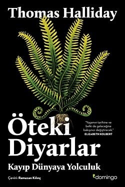 Öteki Diyarlar: Kayıp Dünyaya Yolculuk