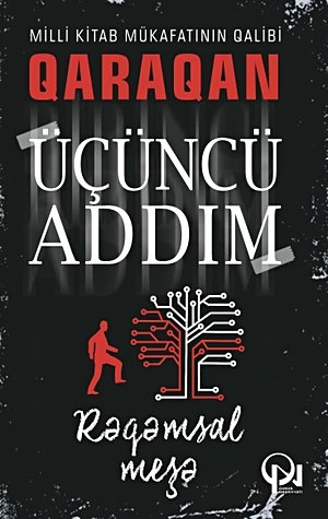 Üçüncü Addım: Rəqəmsal Meşə