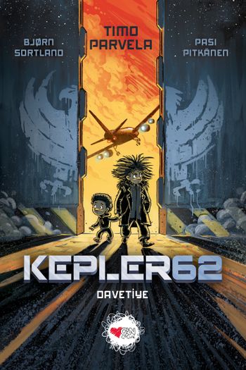 Kepler62: Davetiye (Birinci Sezon / Birinci Kitap)