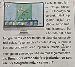 Buna göre hangi fotoğrafta müzik çalmıştır?