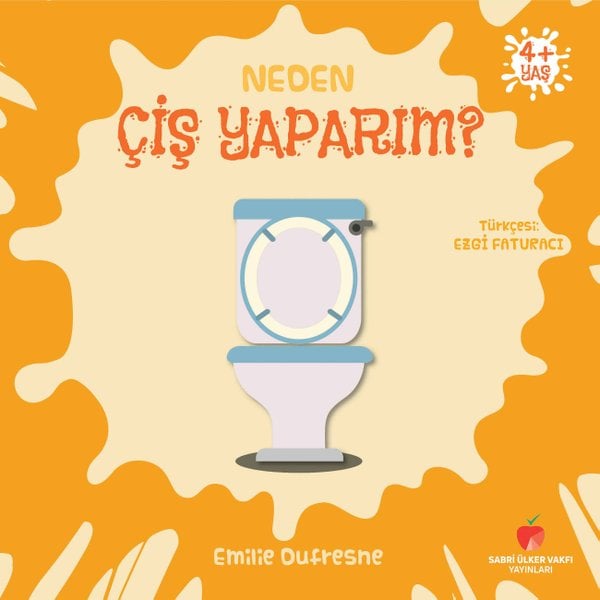 Neden Serisi: Çiş Yaparım