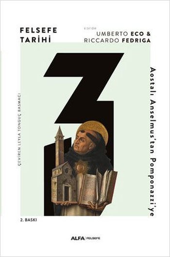 Felsefe Tarihi: Aostalı Anselmus'tan Pomponazzi'ye Cilt: 3