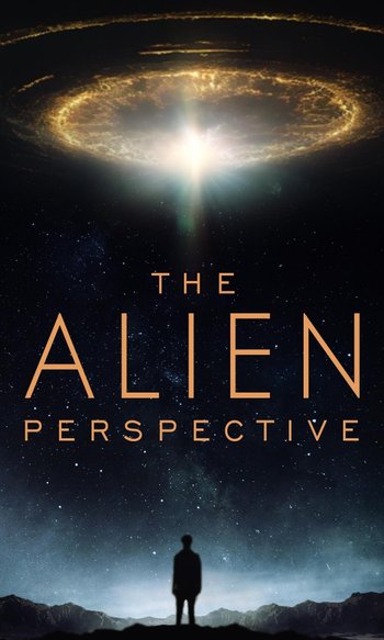 The Alien Perspective