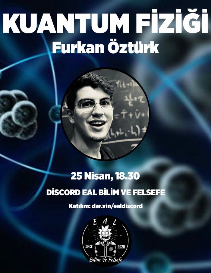 EAL Bilim / Furkan Öztürk / Kuantum Fiziği
