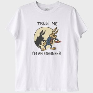 "Trust Me, I'm an Engineer" T-Shirt