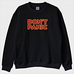 ''Don’t Panic'' Sweatshirt
