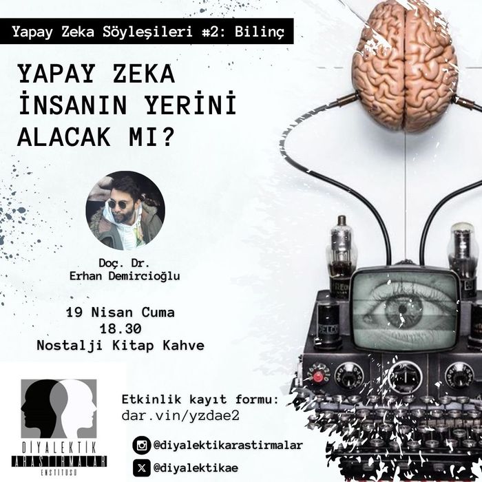 Yapay Zeka İnsanın Yerini Alacak mı? - Diyalektik Araştırmalar Enstitüsü