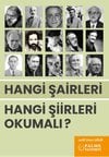 HANGİ ŞAİRLERİ HANGİ ŞİİRLERİ OKUMALI ?