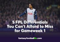 Top 5 FPL Differentials for Gameweek 1 | Hidden Gems Under 10% Owned