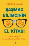 Şaşmaz Bilimcinin El Kitabı