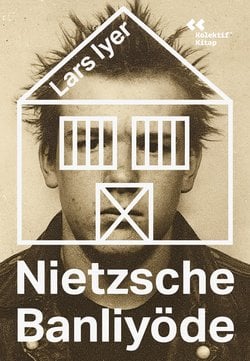 Nietzsche Banliyöde