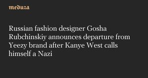 Gosha Rubchinskiy Ends Yeezy Partnership After Turmoil