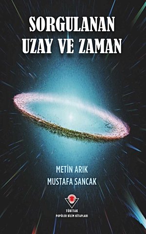 Sorgulanan Uzay ve Zaman
