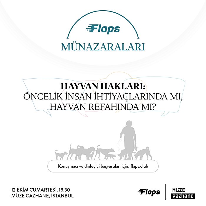 Flaps Münazaraları - Hayvan Hakları