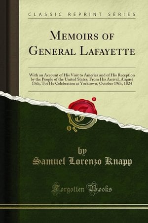 Memoirs of General Lafayette