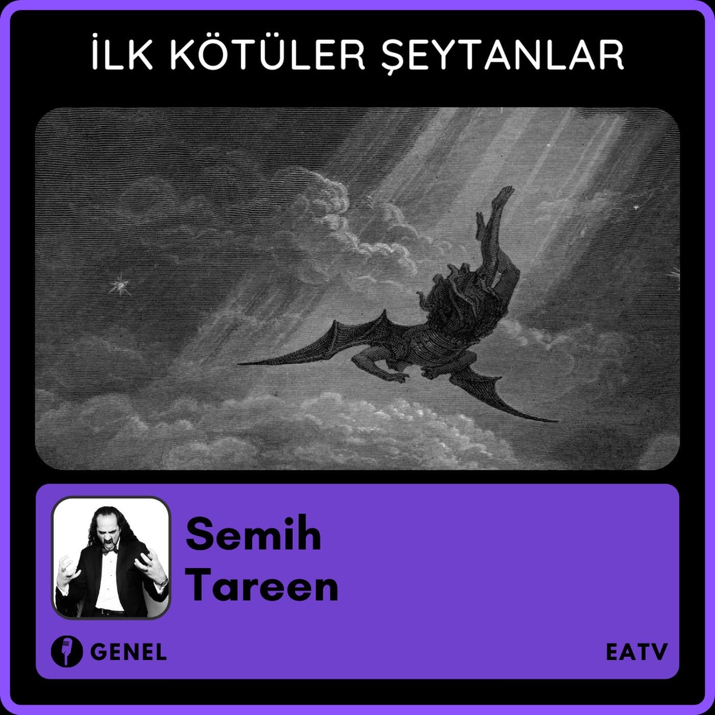 Semih Tareen ile İlk Kötüler Şeytanlar