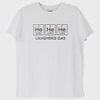 He He He: Gülme Gazı T-Shirt