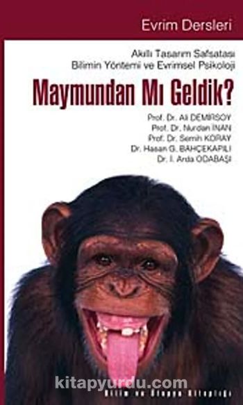 Maymundan mı Geldik?