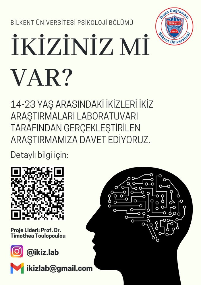 Bilkent Üniversitesi İkiz Araştırmaları Laboratuvarı İkiz Kardeşler Arıyor!