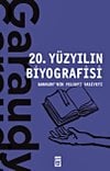 20. Yüzyılın Biyografisi