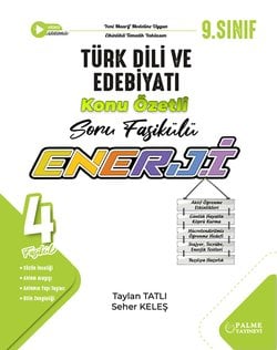 9.SINIF ENERJİ TÜRK DİLİ VE EDEBİYATI KONU ÖZETLİ SORU FASİKÜLLERİ (4 FASİKÜL)
