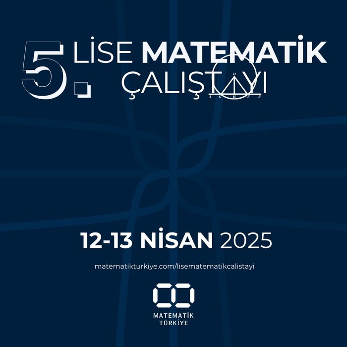 5. Lise Matematik Çalıştayı
