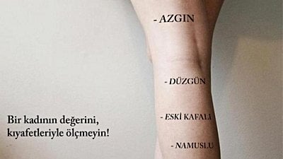 Bir Kadının Değerini, Kıyafetleriyle Ölçmeyin!