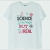 "Science: It's Like Magic But Real 4" T-Shirt
