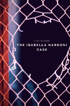 Kısacık Bir Ömür: Isabella Nardoni Vakası