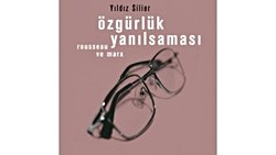 Özgürlük Yanılsaması Üzerine