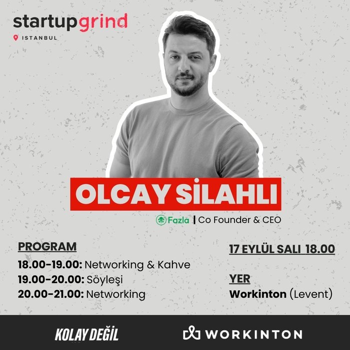 Startup Grind İstanbul Hosts Olcay Silahlı (Fazla)